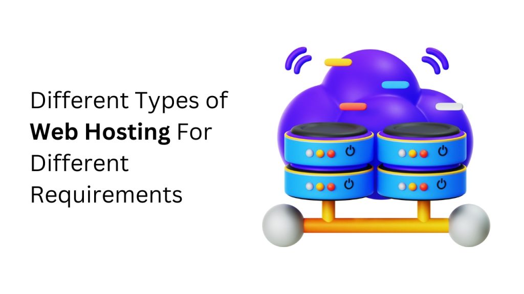 Different Types of Web Hosting