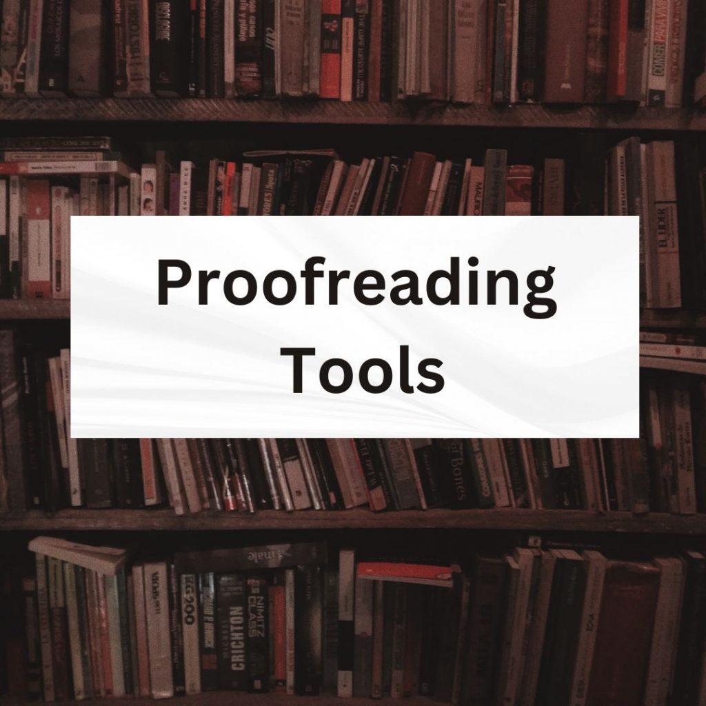 Proofreading Tools