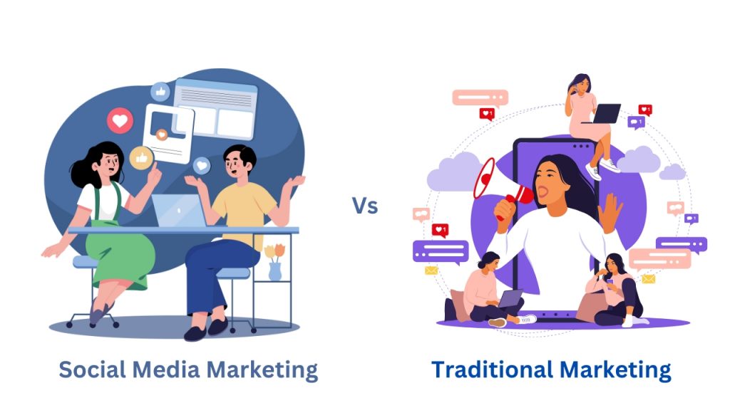 Social Media Marketing Vs Traditional Marketing