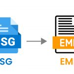 An Expert Way to Convert MSG to EML File – A Quick Solution