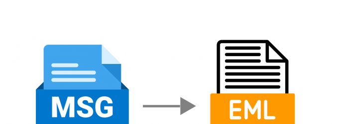 An Expert Way to Convert MSG to EML File – A Quick Solution
