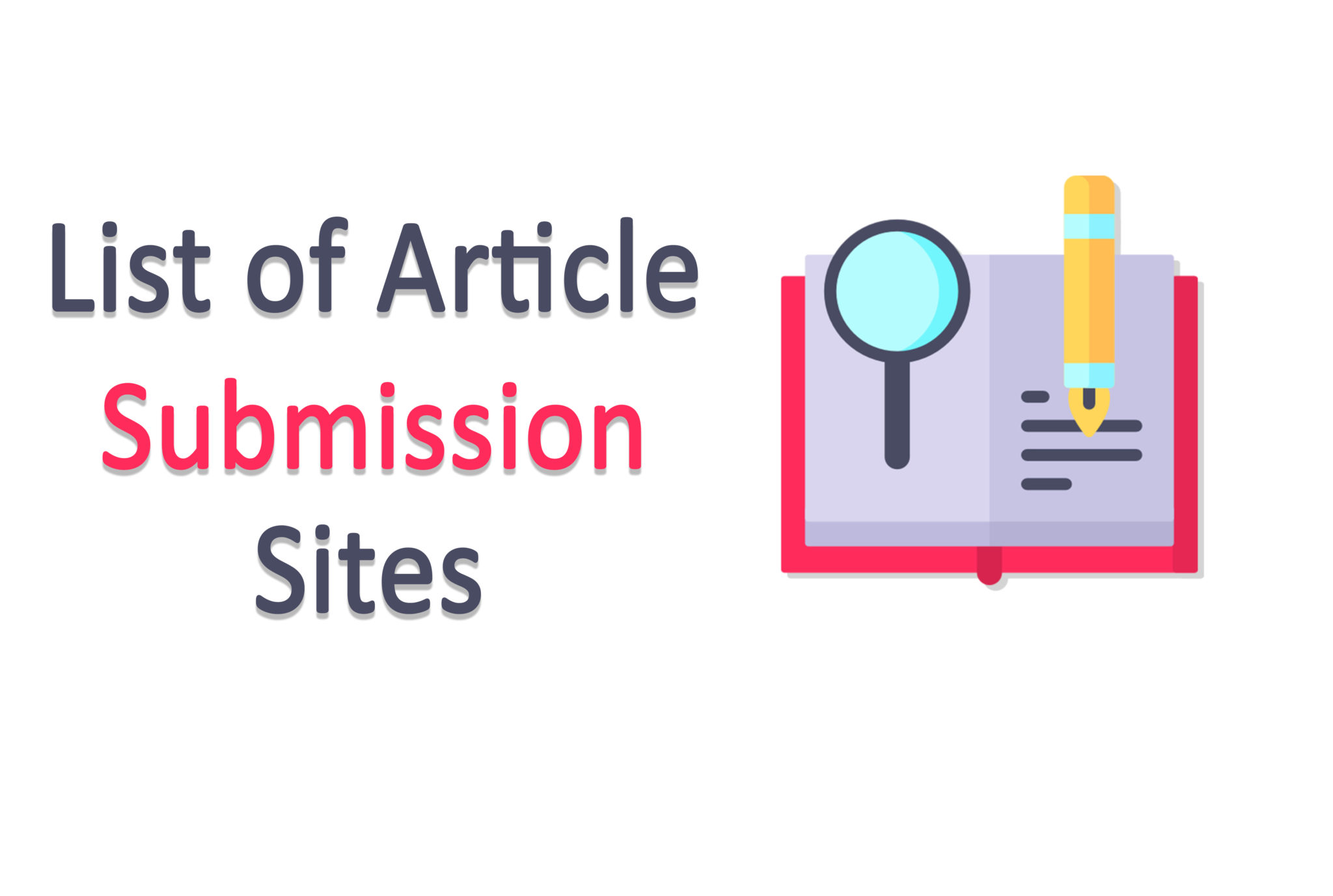 188 High DA Free Article Submission Sites List for 2024 Tricky Enough