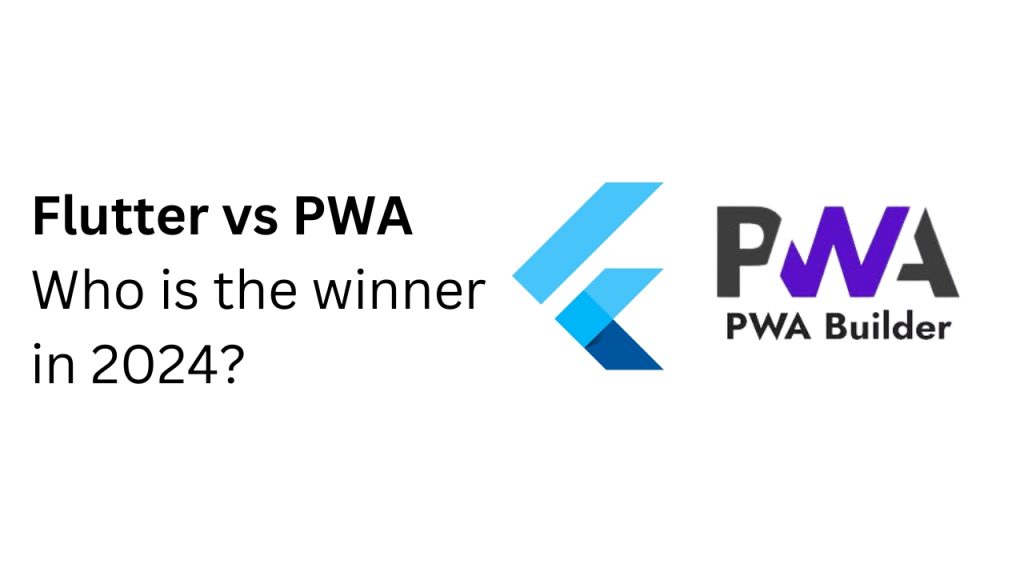 Flutter vs. PWA: Who is the winner in 2021? - Tricky Enough