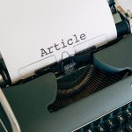 How To Write An Amazing Article: A Beginner’s Guide