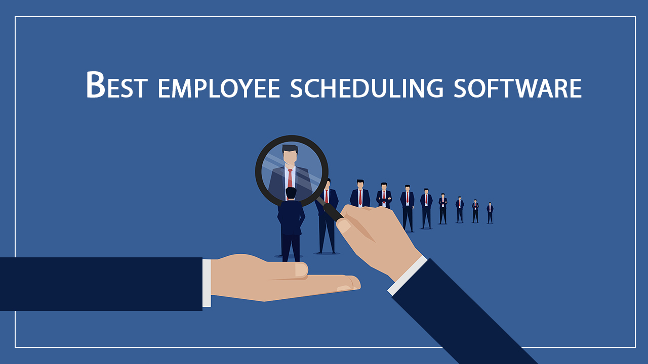 best employee scheduling software