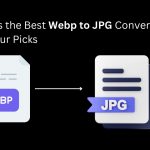 What is the Best Webp to JPG Converter?: Our Four Picks