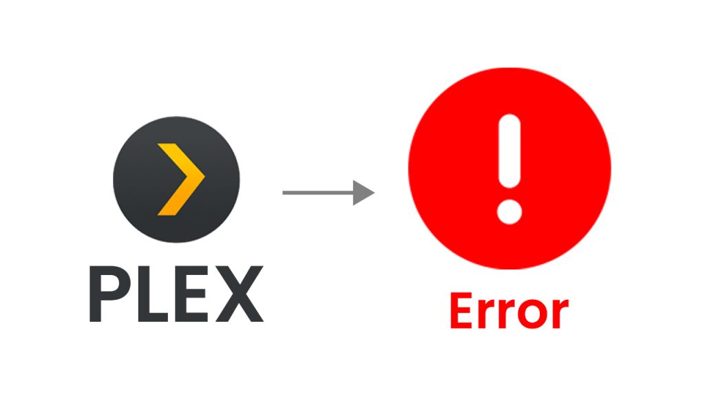 How to Fix Plex Playback Error?