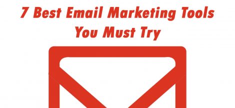 7 Best Email Marketing Tools You Must Try