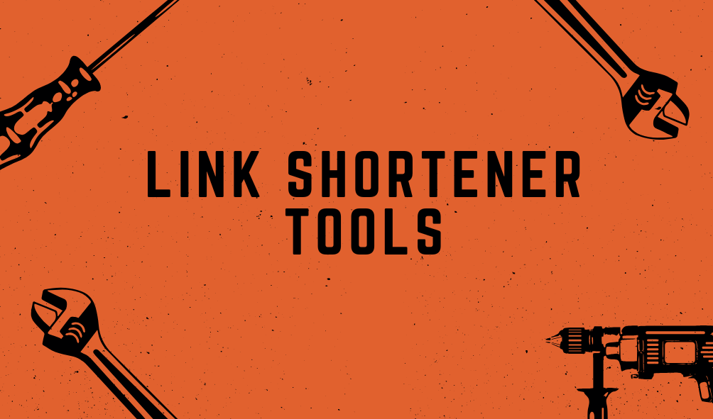 How Link Shortener Tools Can Improve User Engagement?