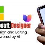 Microsoft Designer: The Design and Editing App Powered by AI