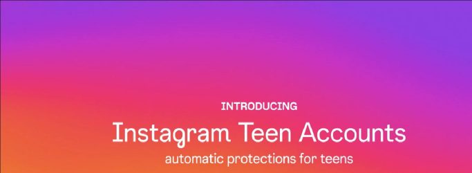 Instagram Teen Accounts: New Parental Control Features