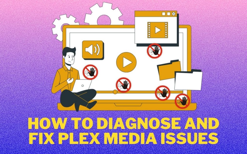 Fix Plex Media