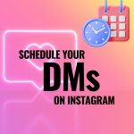 Schedule Direct Messages